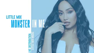Little Mix - Monster In Me (Line Distribution)
