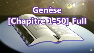 [1] Genèse, Chapitre 1-50 Full, [French Holy Bible - Louis Segond] La Bible