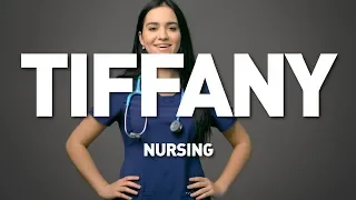 Tiffany: Nursing