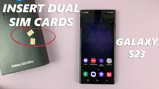 How To Insert / Remove SIM Card in Samsung Galaxy S23, S23+ and S23 Ultra (DUAL SIM)