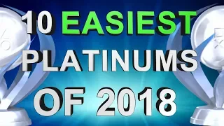 10 Easiest PS4 & Vita Platinums of 2018 | 43 Platinums in 13 hours [Possible]