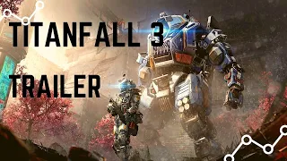 TITANFALL 3 trailer