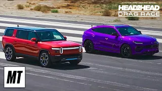 Rivian R1S vs Lamborghini Urus! | Head 2 Head Drag Race | MotorTrend