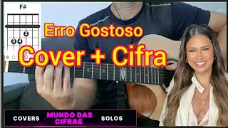 Erro Gostoso / Simone Mendes ( Cifra Para Violão)