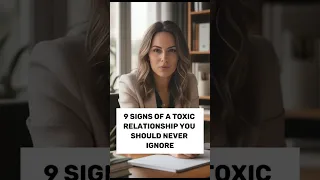 9 Signs Of A Toxic Relationship You Shouldn’t Ignore #shorts