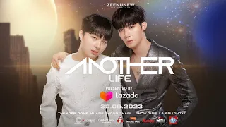 {300923}  Full Version -  [ZeeNunew  ANOTHER LIFE PRESENTED BY LAZADA DAY 1]