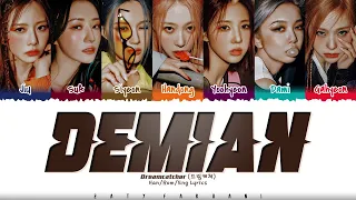 Dreamcatcher (드림캐쳐) - 'DEMIAN' Lyrics [Color Coded_Han_Rom_Eng]