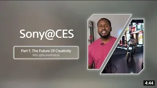 Sony@CES 2021 Part 1 with Booredatwork: The Future of Creativity