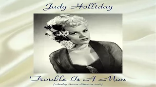 Judy Holliday - Trouble Is A Man - Jazz - Top Album - Full Album - Analog Source Remaster 2018