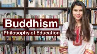 Buddhism | Philosophy of Education | B.Ed Notes | Philosophy Notes | NET JRF