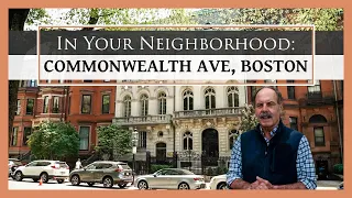 In Your Neighborhood: Commonwealth Avenue, Boston, with Patrick Ahearn | Part I