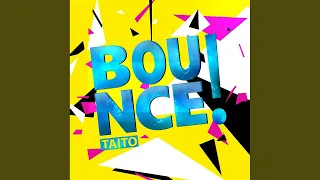 Bounce! (Original Mix)