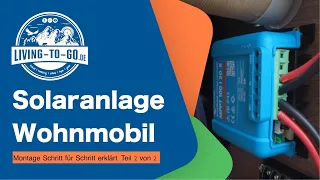 Solaranlage für Wohnmobil und Kastenwagen - Montage Schritt für Schritt erklärt. Teil 2 von 2