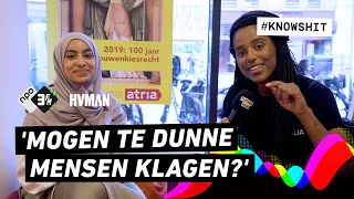 'MOGEN TE DUNNE MENSEN KLAGEN?' | #KNOWSHIT