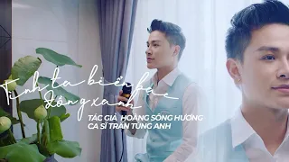 🎶 🎵 [VƯỢT THỜI GIAN - Tập 2] TÌNH TA BIỂN BẠC ĐỒNG XANH - TRẦN TÙNG ANH - GIỌNG CA PHI GIỚI TÍNH