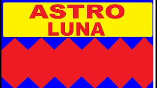 RESULTADO DE ASTRO LUNA DEL LUNES 6 DE MAYO DEL 2024