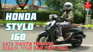 TEST RIDE | Honda Stylo 160 ABS | Dari Sudut Pandang Wanita