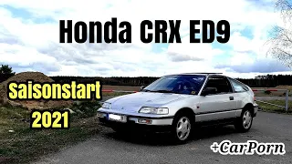 Das Warten hat ein Ende! | Honda CRX ED9 | Saisonstart + erste Fahrt 2021 + CarPorn