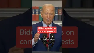 Biden speaks on campus protests