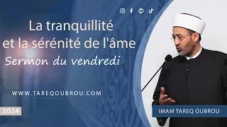 La tranquillité et la sérénité de l'âme