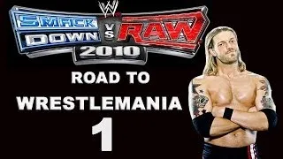 WWE SmackDown vs Raw 2010 Edge - Road to wrestlemania ч1 xbox 360