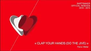 Parov Stelar : "Clap Your Hands" (Bart&Baker remix)