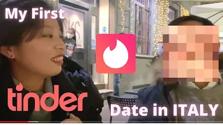 My First Tinder Date in ITALY