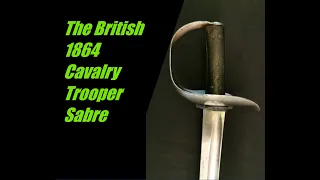 The British Cavalry Sword Model 1864