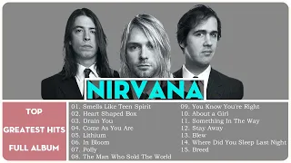 Nirvana Greatest Hits Full Album 2022  - The Best Songs Of Nirvana New Playlist 2022