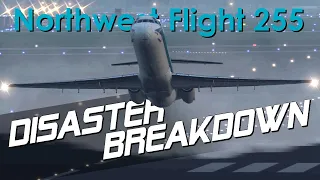 Pilots Under Pressure (Northwest Flight 255) - DISASTER BREAKDOWN
