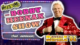 BOBBY HEENAN's Talk Show Triumph!! | Royal Rumble '92 - Wrestle Me Review