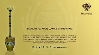 National Council of Provinces Free State, 7th June 2022