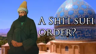 Shah Ni'matullah Wali & The Ni'matullahi Sufi Order