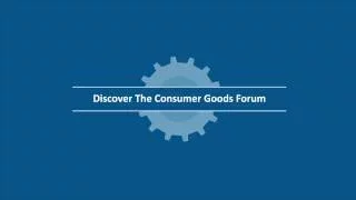 The Consumer Goods Forum - Better Lives Through Better Business