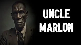 UNCLE MARLON TRUE SCARY STORY #scary