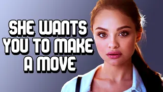 5 Signs She Wants You To Make a Move