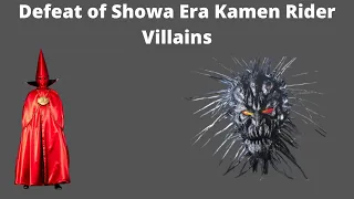 Defeat of Showa Era Kamen Rider Villains