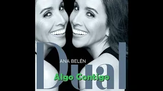 Rubén Blades y Ana Belén | ALGO CONTIGO