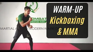 Warm-Up for Kickboxing & MMA