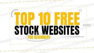 Top 10 Best FREE STOCK PHOTO Websites 2022!