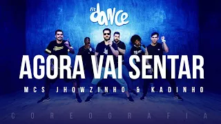 Agora Vai Sentar - MCs Jhowzinho & Kadinho | FitDance TV (Coreografia) Dance Video