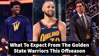 What To Expect From The Golden State Warriors This Offseason