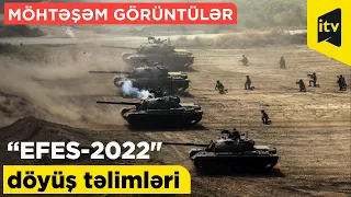 Türkiyədə "EFES-2022" döyüş təlimlərindən möhtəşəm görüntülər