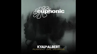 Kyau & Albert - Runaway Girl (Heard Right Extended Remix) [Euphonic Records]