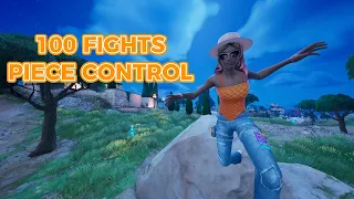 I did 100 fights in piece control 1v1s..