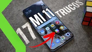 XIAOMI MI 11: 17 TRUCOS para sacarle EL MÁXIMO PARTIDO