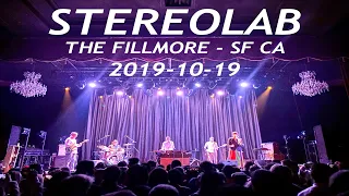 STEREOLAB 2019-10-19 THE FILLMORE San Francisco (live, full concert)