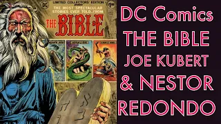 DC COMICS’ EPIC BIBLE TREASURY EDITION! WITH BEAUTIFUL ART BY NESTOR REDONDO