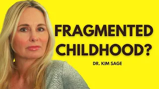 FRAGMENTED PARENTING IN CHILDHOOD?
