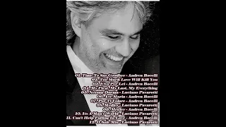 Andrea Bocelli, Luciano Pavarotti Greatest Hits -The Most Favorite Opera Songs All Time ❤